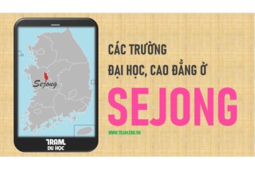 Danh sách các trường Đại học, cao đẳng ở thành phố Sejong Hàn Quốc