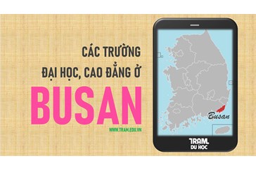 Danh sách các trường Đại học, cao đẳng ở thành phố Busan Hàn Quốc