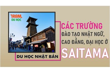 Danh sách các trường Nhật ngữ, Đại học, Cao đẳng ở tỉnh SAITAMA (Nhật Bản)