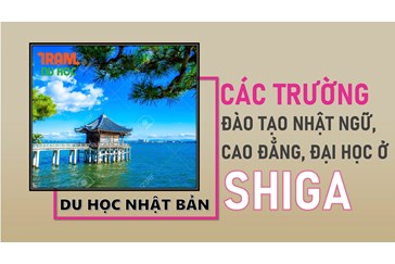 Danh sách các trường Nhật ngữ, Đại học, Cao đẳng ở tỉnh SHIGA (Nhật Bản)